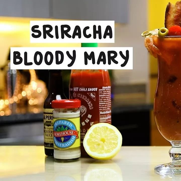 Dirty Sriracha Bloody Mary Recipe 