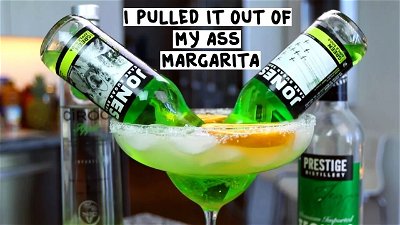 I Pulled It Out Of My Ass Margarita thumbnail